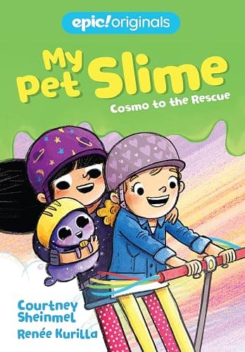 Cosmo to the Rescue (My Pet Slime Book 2) - Image 1