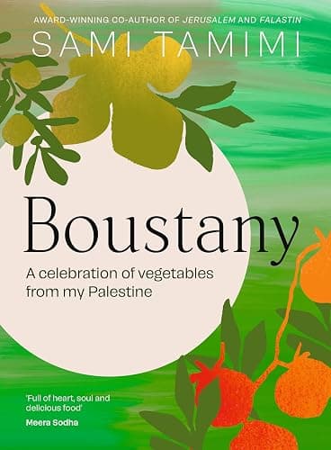 Boustany: A celebration of vegetables from my Palestine: The Sunday Times Bestseller - Image 1