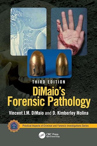 DiMaio's Forensic Pathology (Practical Aspects of Criminal and Forensic Investigations) - Image 1