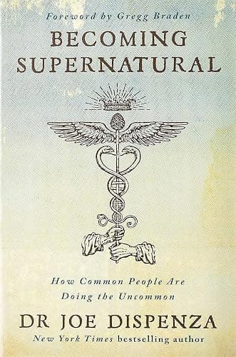 Becoming Supernatural: How Common People Are Doing the Uncommon - Image 1