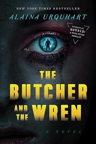 The Butcher and the Wren: A Novel - Image 1