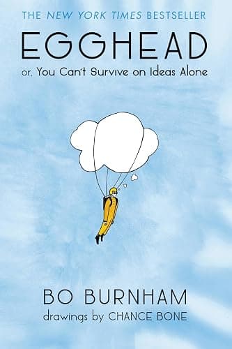 Egghead: Or, You Can't Survive on Ideas Alone - Image 1