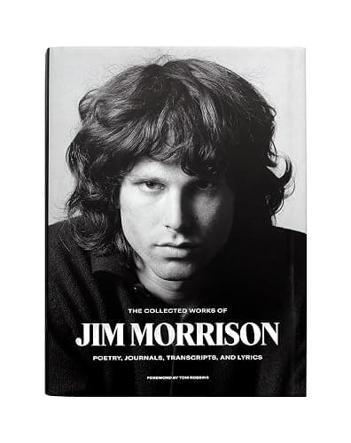 The Collected Works of Jim Morrison: Poetry, Journals, Transcripts, and Lyrics thumbnail 8