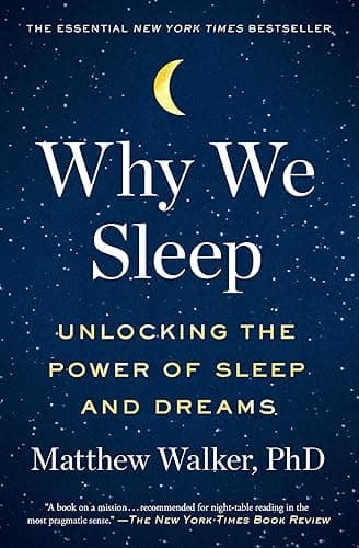 Why We Sleep: Unlocking the Power of Sleep and Dreams - Image 1