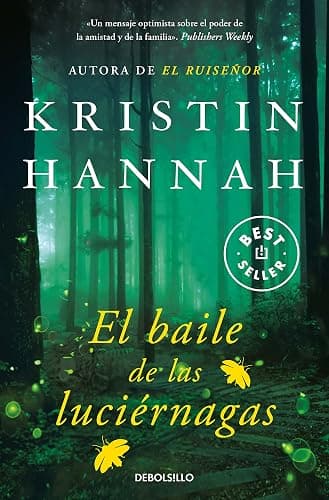 El baile de las luciérnagas / Firefly Lane (Spanish Edition) - Image 1