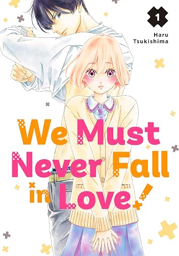 We Must Never Fall in Love! Vol. 1 - Image 1