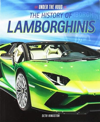 Listful | The History of Lamborghinis (Under the Hood) - Paperback | My Wishlist - Image 1