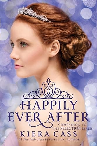 Happily Ever After: Companion to the Selection Series (The Selection Novella) - Image 1