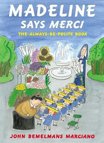 Madeline Says Merci: The Always-Be-Polite Book - Image 1