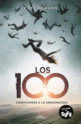 Los 100 (Los 100 1): Sobrevivirás a lo desconocido - Image 1