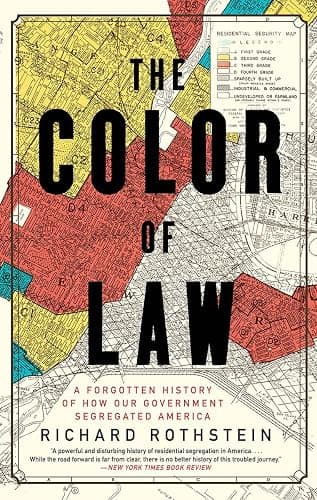The Color of Law: A Forgotten History of How Our Government Segregated America - Image 1