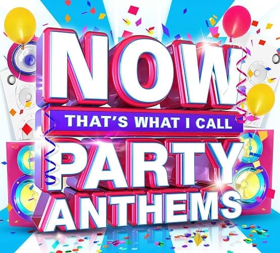 Now That's What I Call Party Anthems / Various - Image 1