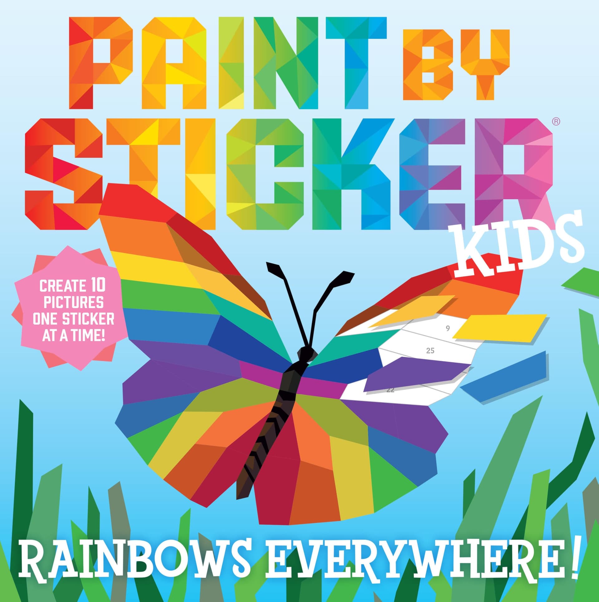 Paint by Sticker Kids: Rainbows Everywhere!: Create 10 Pictures One Sticker at a Time! - Image 1