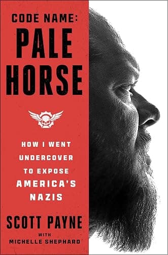 Code Name: Pale Horse: How I Went Undercover to Expose America's Nazis - Hardcover - Image 1