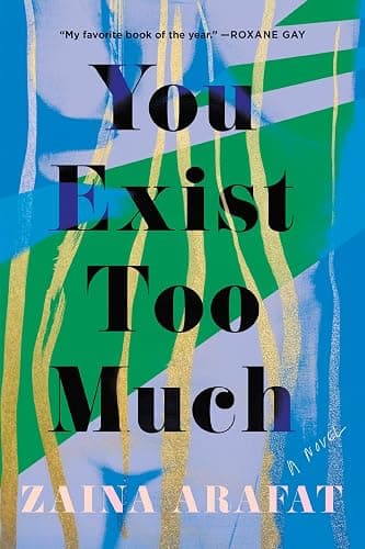 You Exist Too Much: A Novel - Image 1