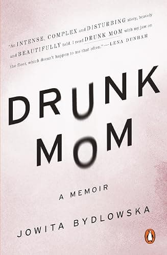 Drunk Mom: A Memoir - Image 1