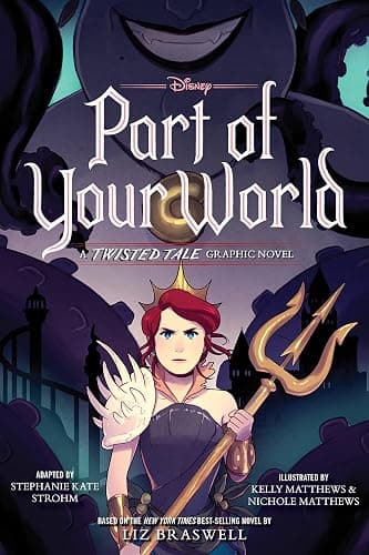 Part of Your World: A Twisted Tale Graphic Novel - Image 1