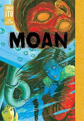 Moan: Junji Ito Story Collection - Image 1