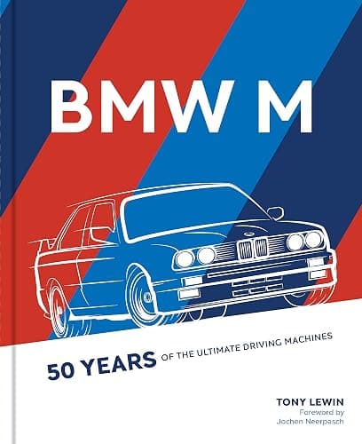 BMW M: 50 Years of the Ultimate Driving Machines - Image 1