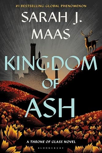 Kingdom of Ash (Throne of Glass, 7) - Image 1