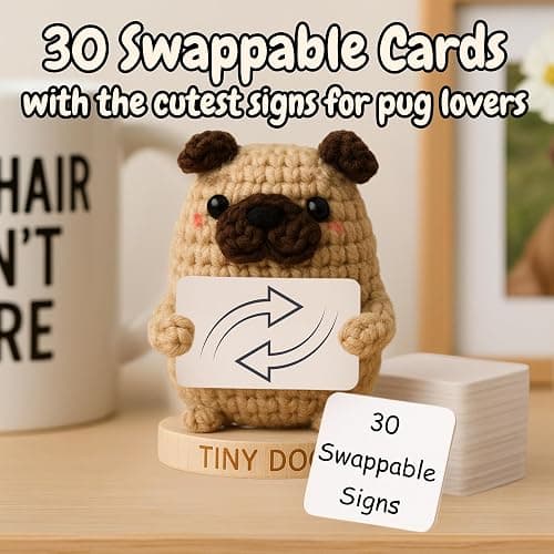 Pug Gifts for Pug Lovers - Tiny Positive Crochet Animal with 30 Uplifting Signs for Dog Owners - Funny and Cute Emotional Support Presents Idea for Mothers Day - Dog Mom Gift for Women Birthday thumbnail 4
