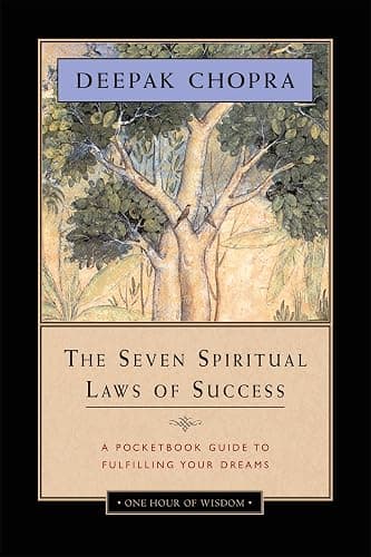 The Seven Spiritual Laws of Success: A Pocketbook Guide to Fulfilling Your Dreams (One Hour of Wisdom) - Image 1
