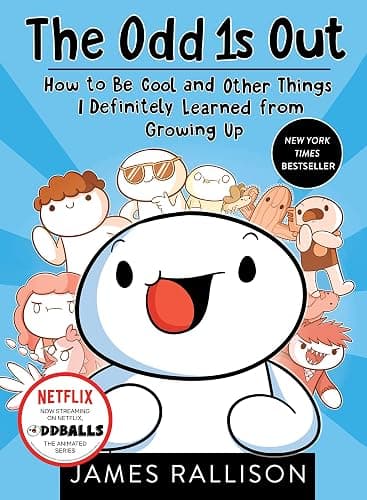 The Odd 1s Out: How to Be Cool and Other Things I Definitely Learned from Growing Up - Image 1