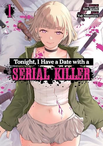 Tonight, I Have a Date with a Serial Killer Vol. 1 - Image 1