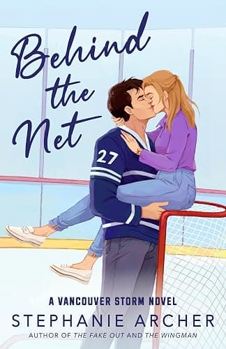 Behind the Net: A Vancouver Storm Novel (Vancouver Storm Series) - Image 1