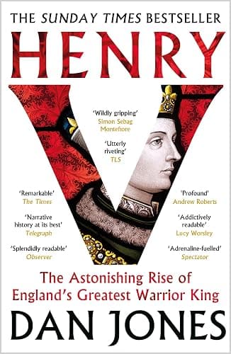 Henry V: The Astonishing Rise of England's Greatest Warrior King - Image 1