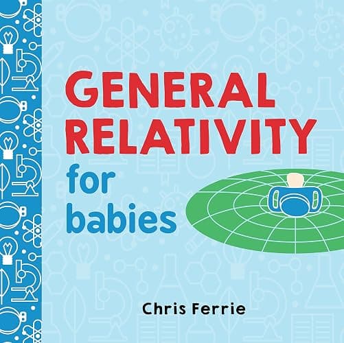 General Relativity for Babies: 0 (Baby University) - Image 1