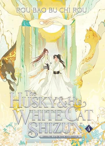 The Husky and His White Cat Shizun: Erha He Ta De Bai Mao Shizun (Novel) Vol. 4 - Image 1