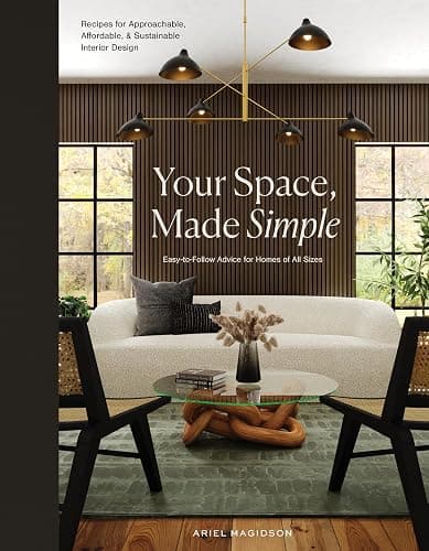 Your Space, Made Simple: Interior Design That's Approachable, Affordable, and Sustainable - Image 1
