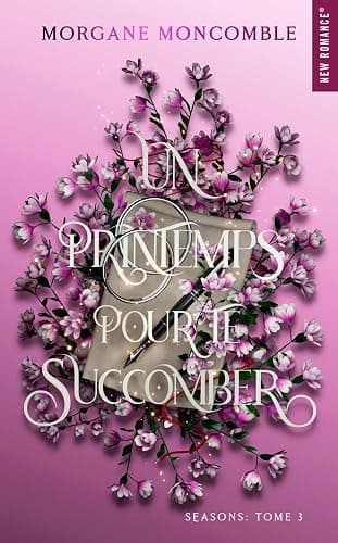 Un printemps pour te succomber: Seasons Tome 3 - Image 1