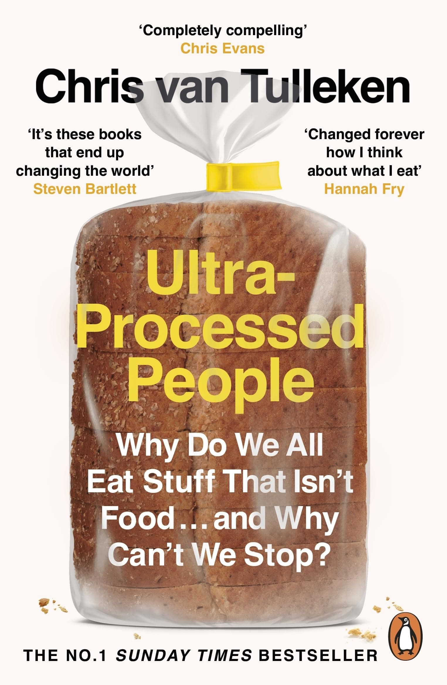 Ultra-Processed People by Chris van Tulleken - Image 1
