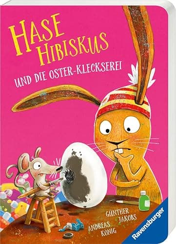 Hase Hibiskus: Die Oster-Kleckserei - Ostergeschenk für Kinder ab 3 Jahren - Image 1