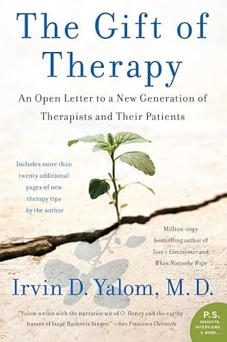 The Gift of Therapy: An Open Letter to a New Generation of Therapists and Their Patients - Image 1