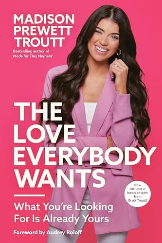 The Love Everybody Wants: What You're Looking For Is Already Yours - Image 1