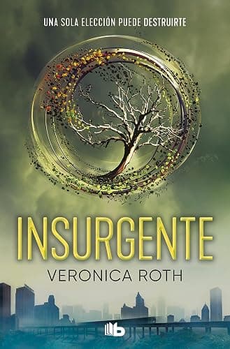 Insurgente / Insurgent (Divergente) (Spanish Edition) - Image 1