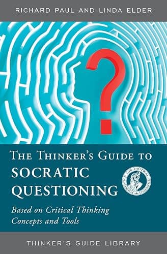 The Thinker's Guide to Socratic Questioning - Image 1