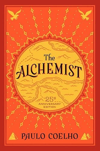 The Alchemist: 25th Anniversary Edition―A Modern Classic Fable of Spiritual Healing, Self-Discovery, and the Power of Dreams―A Great Christmas Gift - Image 1