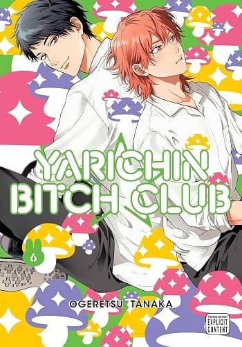 Yarichin Bitch Club, Vol. 6: Volume 6 - Image 1
