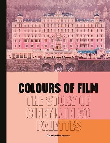 Colours of Film: The Story of Cinema in 50 Palettes - Image 1