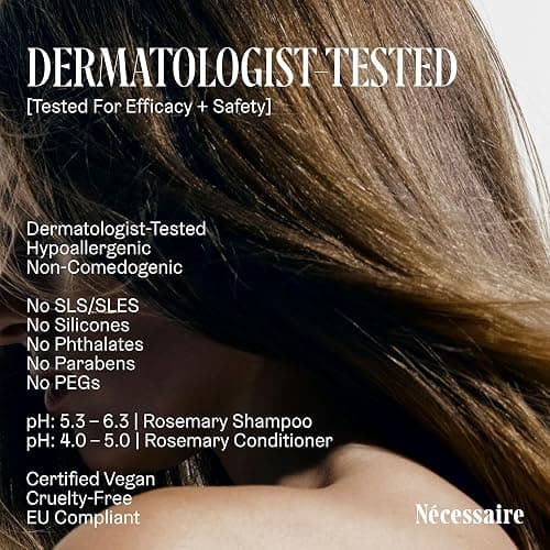 Nécessaire Rosemary Hair Duo | Multi-Protein Strengthening Shampoo + Conditioner Set For Thinning Hair. For Women + Men. Good For All Hair Types/Textures. Free Of Sulfates. Color-Safe. 250 ml / 8.4 oz thumbnail 8