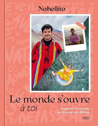 Le Monde s'ouvre à toi - Noholito - Développement personnel - Voyages - Guide thumbnail 2