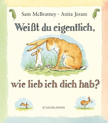 Weißt du eigentlich, wie lieb ich dich hab?: Bilderbuch │ Geschenk zu Vatertag, Muttertag und Ostern mit niedlichen Illustrationen ab 3 - Image 1