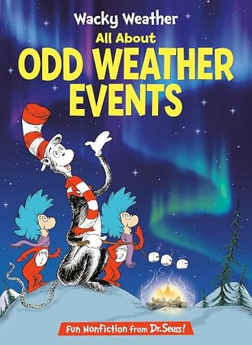 Wacky Weather: All About Odd Weather Events (The Cat in the Hat's Learning Library) - Image 1