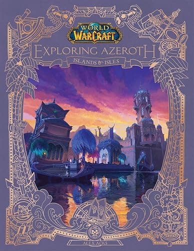 World of Warcraft: Exploring Azeroth: Islands & Isles (Exploring Azeroth, 5) - Image 1