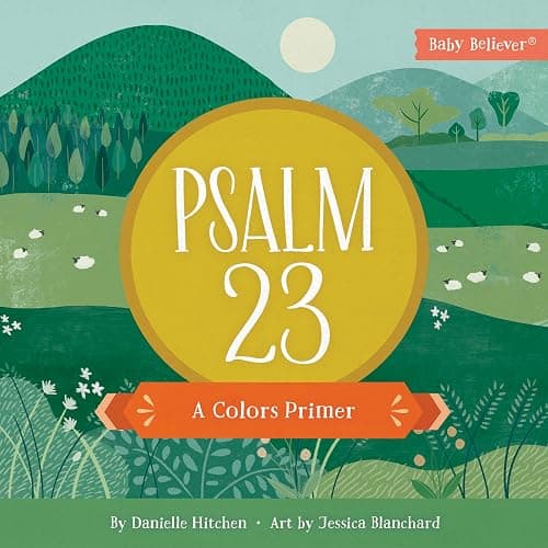 Psalm 23: A Colors Primer (Baby Believer) - Image 1