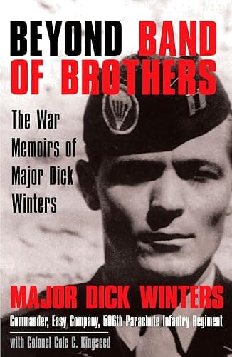 Beyond Band of Brothers: The War Memoirs of Major Dick Winters - Image 1